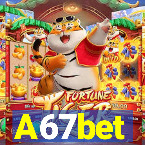 A67bet