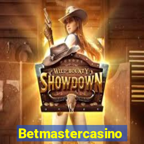 Betmastercasino