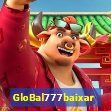 GloBal777baixar