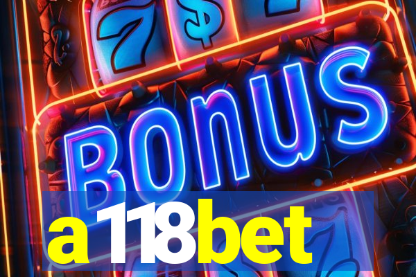 a118bet