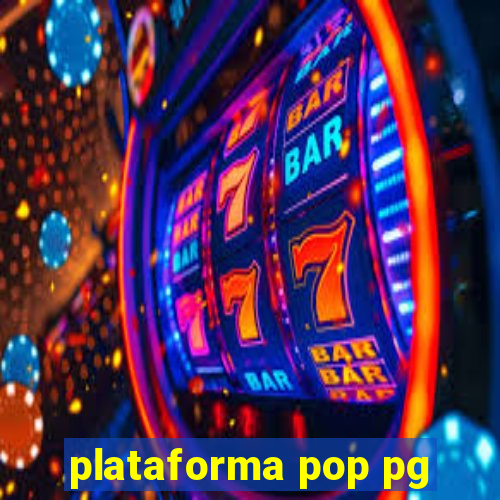 plataforma pop pg