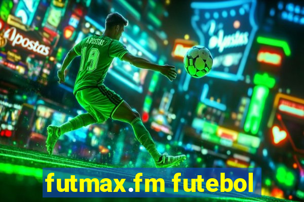 futmax.fm futebol