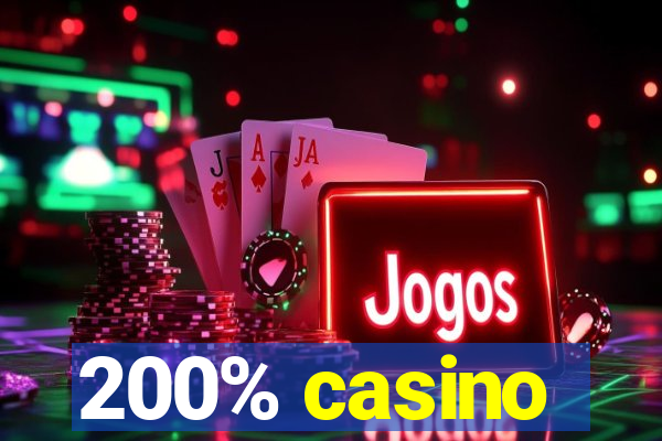 200% casino