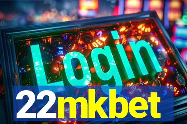 22mkbet