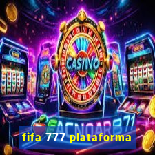 fifa 777 plataforma