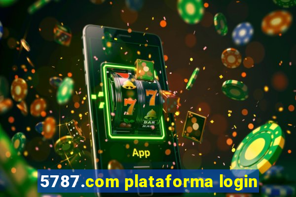 5787.com plataforma login