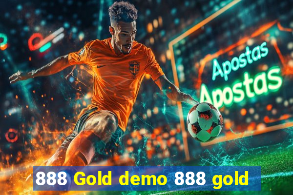 888 Gold demo 888 gold