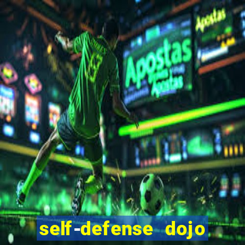 self-defense dojo secret apk