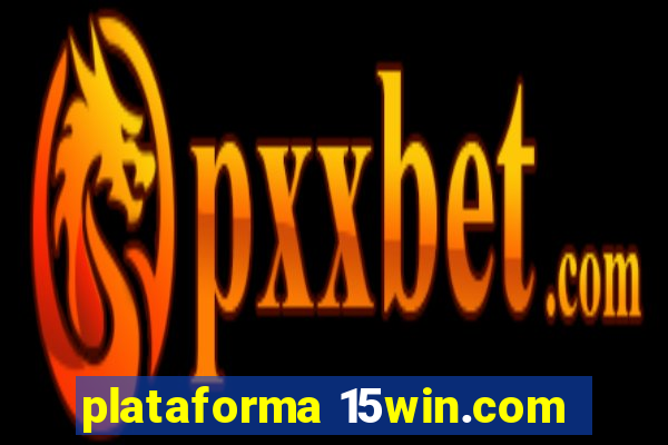 plataforma 15win.com