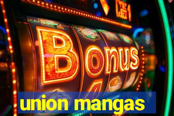 union mangas