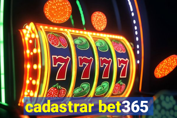 cadastrar bet365