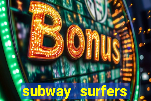 subway surfers jogar zurich