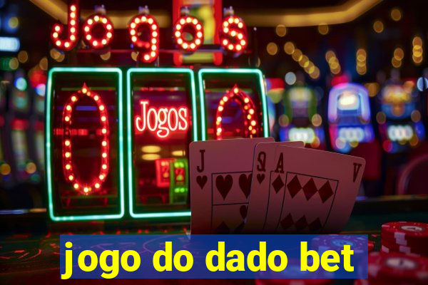 jogo do dado bet