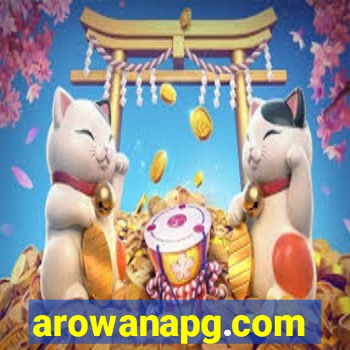 arowanapg.com