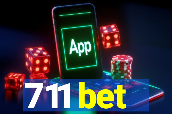 711 bet