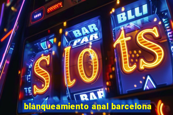 blanqueamiento anal barcelona