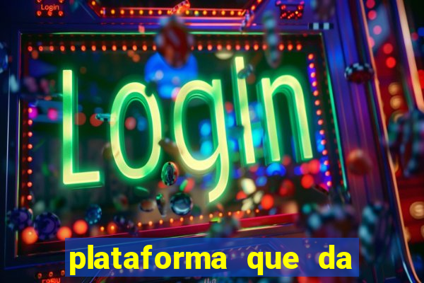 plataforma que da bonus sem depósito