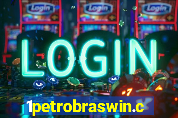 1petrobraswin.com