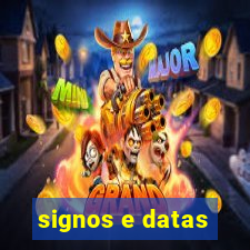 signos e datas