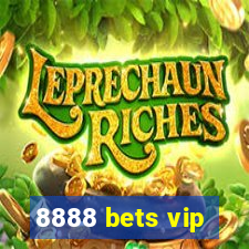 8888 bets vip