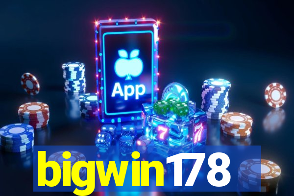 bigwin178