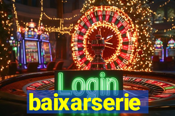 baixarserie