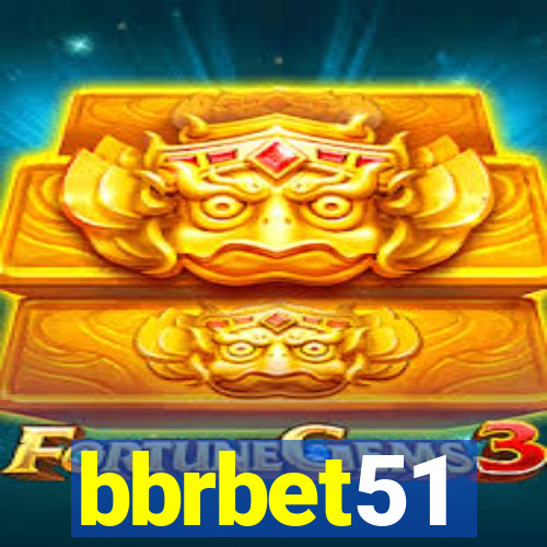 bbrbet51