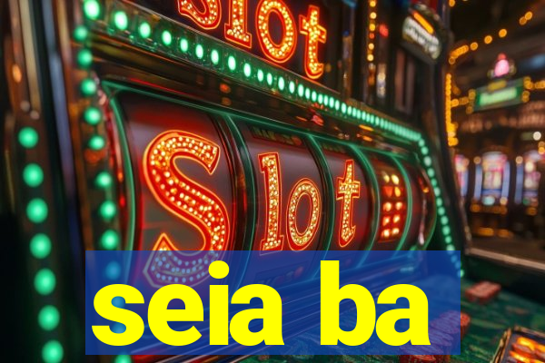 seia ba