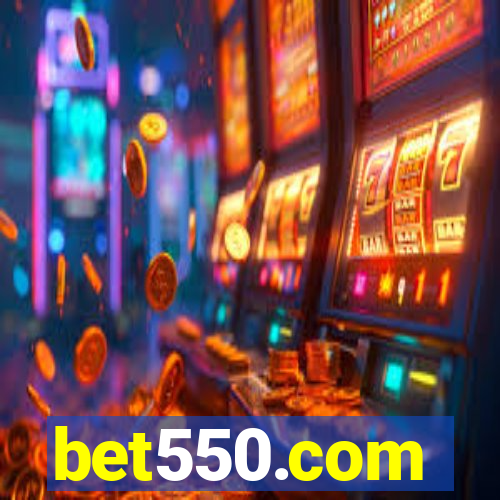 bet550.com