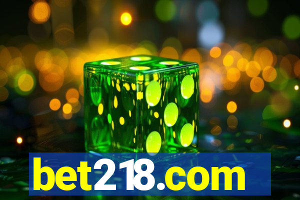 bet218.com