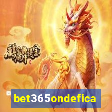 bet365ondefica