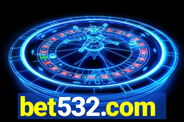 bet532.com