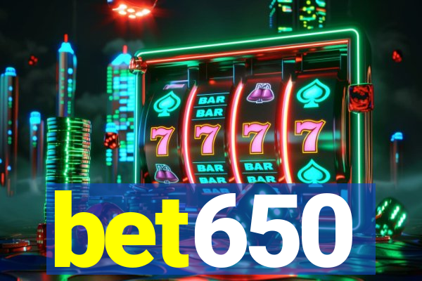 bet650