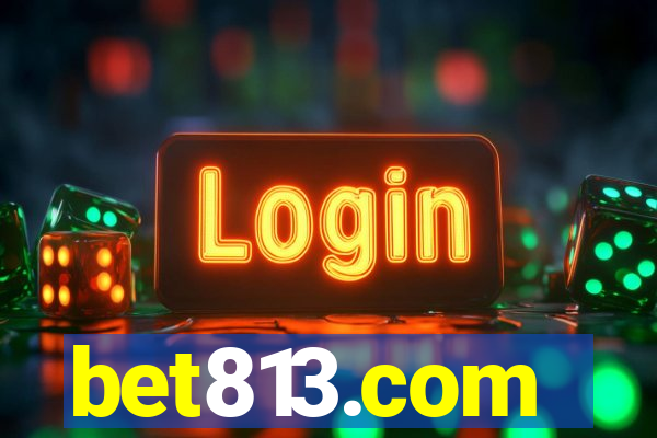 bet813.com