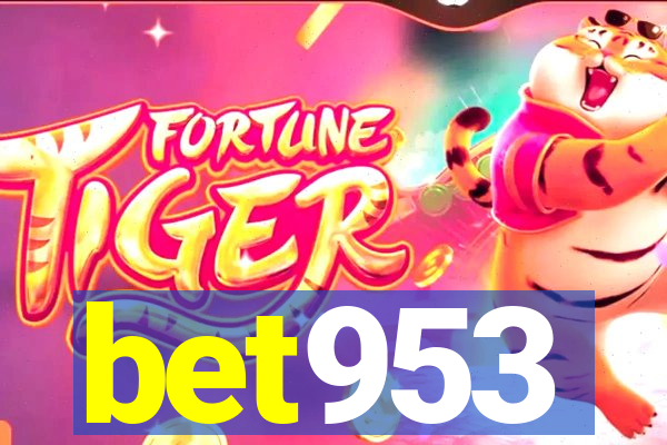 bet953