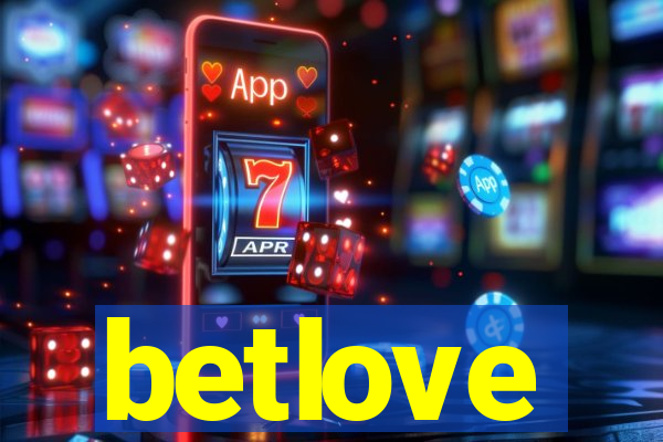 betlove