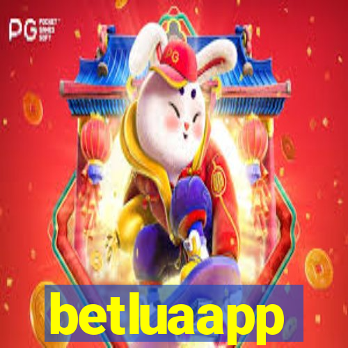 betluaapp