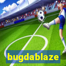 bugdablaze