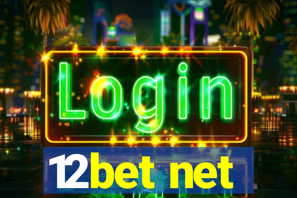 12bet net