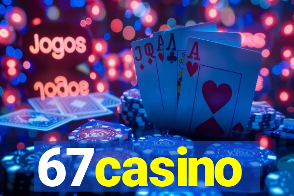 67casino