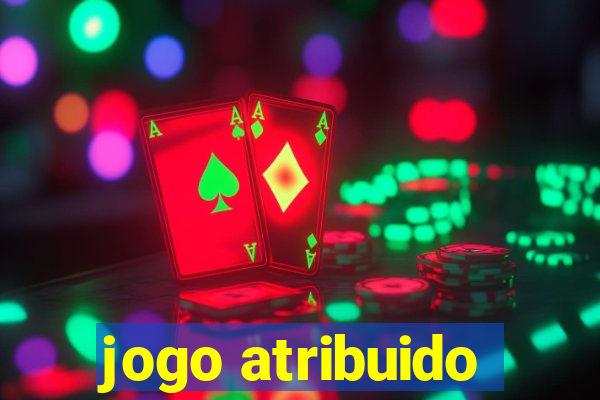 jogo atribuido