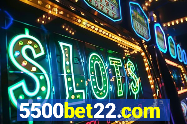 5500bet22.com