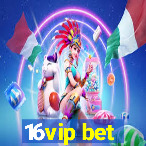 16vip bet