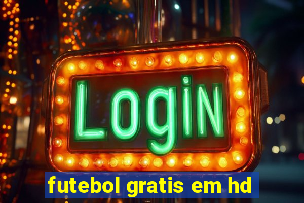 futebol gratis em hd