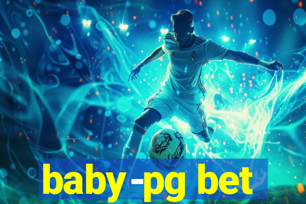 baby-pg bet