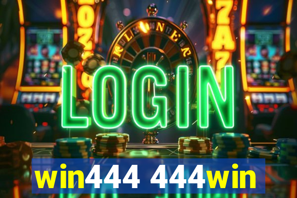 win444 444win