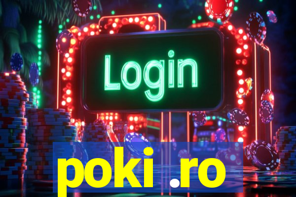 poki .ro