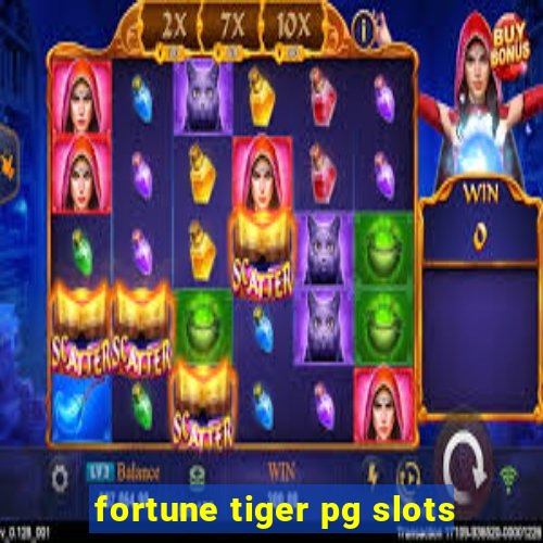 fortune tiger pg slots