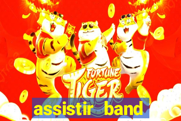 assistir band sports gratis