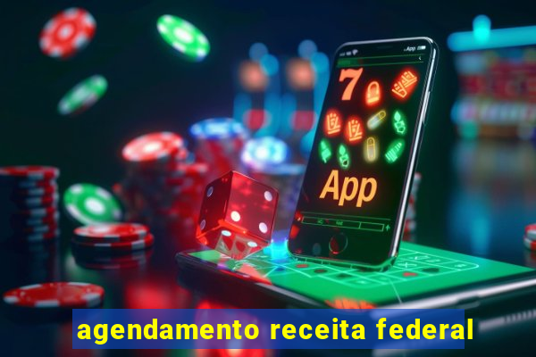 agendamento receita federal